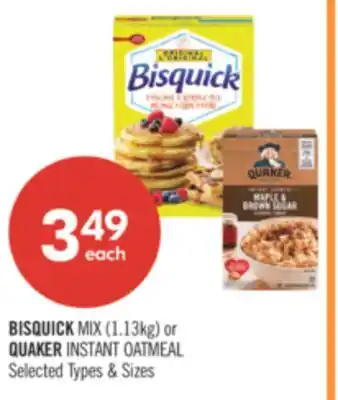 Shoppers Drug Mart BISQUICK MIX (1.13kg) or QUAKER INSTANT OATMEAL offer