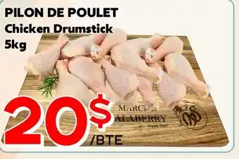 Marche Salaberry PILON DE POULET offer
