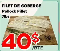 Marche Salaberry FILET DE GOBERGE offer