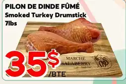 Marche Salaberry PILON DE DINDE FUMÉ offer