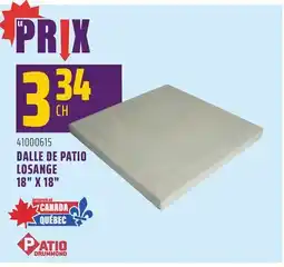 Gagnon - La Grande Quincaillerie DALLE DE PATIO LOSANGE 18 X 18 PATIO DRUMMOND offer