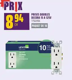 Gagnon - La Grande Quincaillerie PAQUET DE 10 PRISES DOUBLES DECORA 15 A 125V LEVITON offer