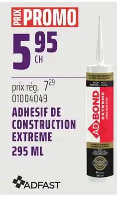 Gagnon - La Grande Quincaillerie ADHESIF DE CONSTRUCTION EXTREME ADFAST offer