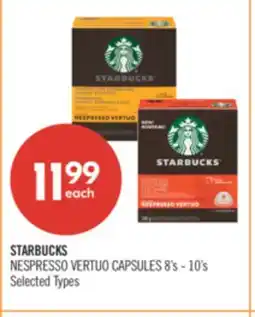 Shoppers Drug Mart STARBUCKS NESPRESSO VERTUO CAPSULES 8's - 10's offer