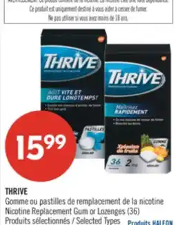 Pharmaprix THRIVE Nicotine Replacement Gum or Lozenges offer