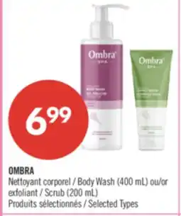 Pharmaprix OMBRA Body Wash (400 mL) or Scrub (200 mL) offer