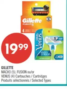 Pharmaprix GILLETTE MACH3 (5), FUSION or VENUS (4) Cartridges offer