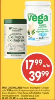 Pharmaprix GREAT LAKES WELLNESS Collagen or VEGA Plant-Based Diet & Nutrition offer