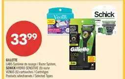 Pharmaprix GILLETTE LABS Razor System, SCHICK HYDRO SENSITIVE (8) or VENUS (6) Cartridges offer