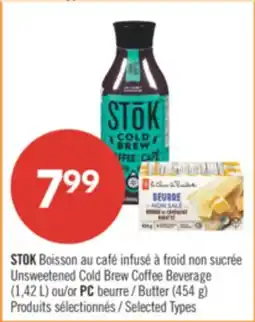 Pharmaprix STOK Unsweetened Cold Brew Coffee Beverage (1.42 L) or PC Butter (454 g) offer
