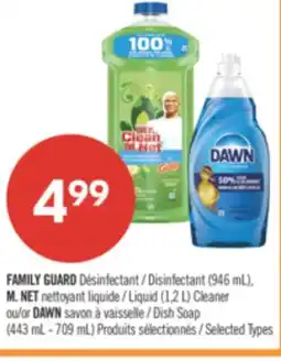 Pharmaprix FAMILY GUARD Disinfectant (946 mL), M. NET Liquid (1,2 L) Cleaner Dish Soap (443 mL - 709 mL) offer