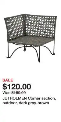 IKEA JUTHOLMEN Corner section, outdoor, dark gray-brown offer