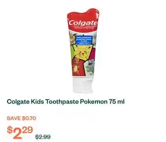 Voilà Colgate Kids Toothpaste Pokemon 75 ml offer