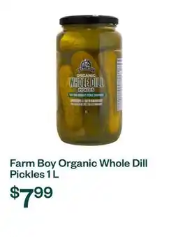 Voilà Farm Boy Organic Whole Dill Pickles 1 L offer