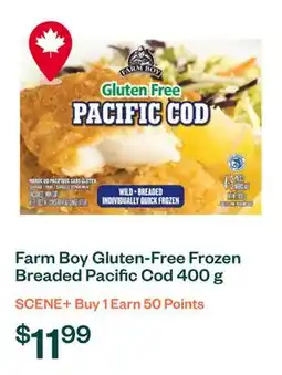 Voilà Farm Boy Gluten-Free Frozen Breaded Pacific Cod 400 g offer