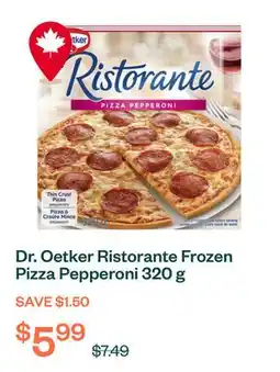 Voilà Dr. Oetker Ristorante Frozen Pizza Pepperoni 320 g offer