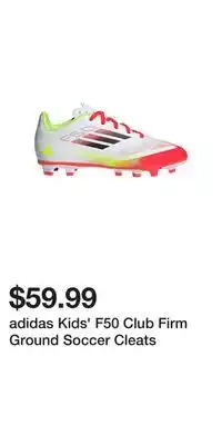 Sport Chek adidas Kids' F50 Club Firm Ground Soccer Cleats offer
