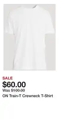 Holt Renfrew ON Train-T Crewneck T-Shirt offer