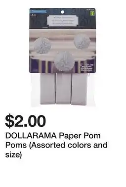 Dollarama DOLLARAMA Paper Pom Poms (Assorted colors and size) offer