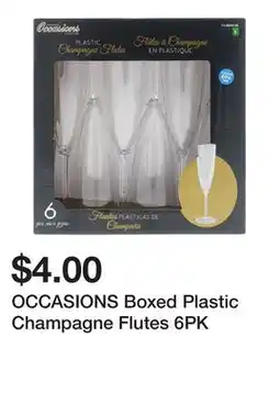 Dollarama OCCASIONS Boxed Plastic Champagne Flutes 6PK offer