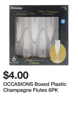 Dollarama OCCASIONS Boxed Plastic Champagne Flutes 6PK offer