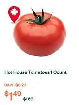 Voilà Hot House Tomatoes 1 Count offer