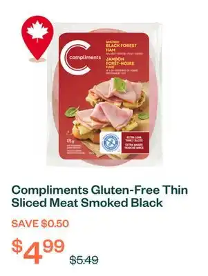 Voilà Compliments Gluten-Free Thin Sliced Meat Smoked Black Forest Ham 175 g offer