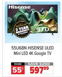2001 Audio Video HISENSE 55 ULED Mini LED 4K Google TV offer