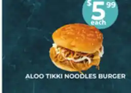 Food World Supermarket ALOO TIKKI NOODLES BURGER offer