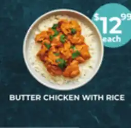 Food World Supermarket BUTTER CHICKEN WITH RICE offer