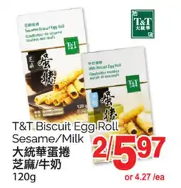 T&T Supermarket T&T BISCUIT EGG ROLL SESAME/MILK 120G offer