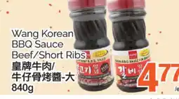 T&T Supermarket WANG KOREAN BBQ SAUCE BEEF/SHORT RIBS, 840 G offer