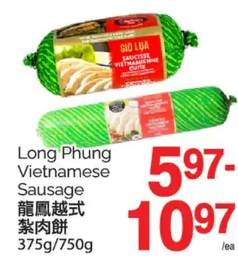 T&T Supermarket Long Phung Vietnamese Sausage 375g/750g offer