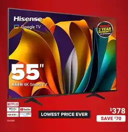 Visions Electronics Hisense 55 A68N 4K Smart TV offer