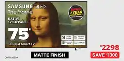 Visions Electronics Samsung 75 NATIVE 120Hz PANEL LS03DA Smart TV offer
