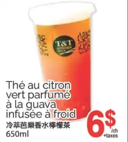 T&T Supermarket THÉ AU CITRON VERT PARFUMÉ À LA GUAVA INFUSÉE À FROID, 650 ml offer