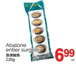 T&T Supermarket ABALONE ENTIER SURGELÉ, 220g offer