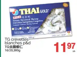 T&T Supermarket TG CREVETTES BLANCHES P&D,16/20,380G offer
