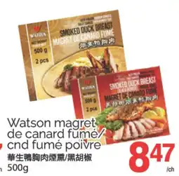 T&T Supermarket WATSON MAGRET DE CANARD FUME/ CND FUMÉ POIVRE, 500G offer