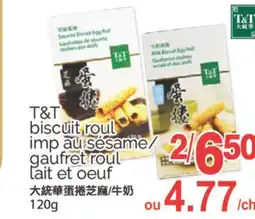 T&T Supermarket T&T BISCUIT, ROUL IMP AU SESAME/GAUFRET ROUL LAIT ET OEUF,120G offer