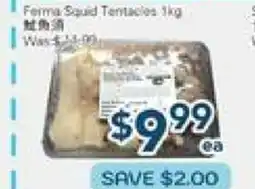 Oceans Fresh Food Market Ferma Squid Tentacles offer