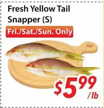 Bestco Food Mart Fresh Yellow Tail Snapper (S) offer