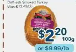 Oceans Fresh Food Market Delight Smoked Turkey offer