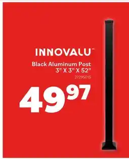 Matériaux Pont Masson Innovalu Black Aluminum Post 3 X 3 X 52 offer