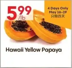 Lucky Supermarket Hawaii Yellow Papaya offer