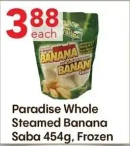 Lucky Supermarket Paradise Whole Steamed Banana Saba offer