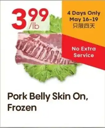 Lucky Supermarket Pork Belly Skin On, Frozen offer
