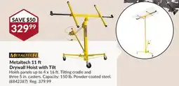 Princess Auto Metaltech 11 Drywall Hoist with Tilt offer