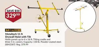 Princess Auto Metaltech 11 Drywall Hoist with Tilt offer