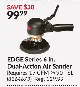 Princess Auto EDGE Series 6 in. Dual-Action Air Sander offer